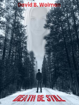 cover image of Death Be Still